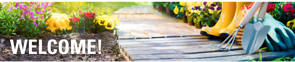 garden banner with welcome message